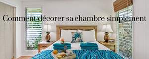 Comment Décorer sa Chambre Simplement